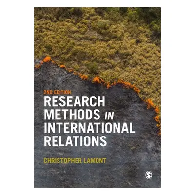 Research Methods in International Relations - Lamont, Christopher