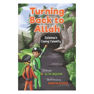 Turning Back to Allah - Vaughan, Aliya