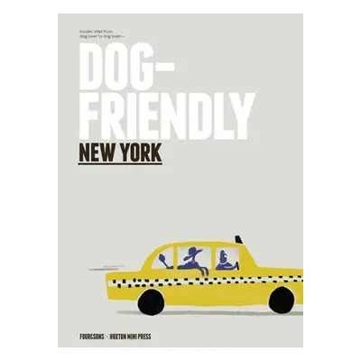 Dog-Friendly New York - Four a Sons