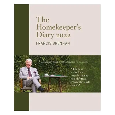 Homekeeper's Diary 2022 - Brennan, Francis