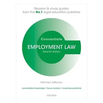 Employment Law Concentrate - Jefferson, Michael (Senior Lecturer in Law, University of Sheffield