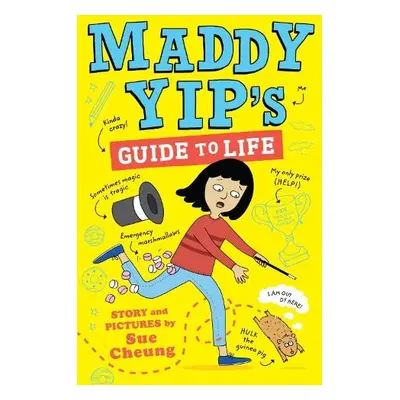 Maddy Yip's Guide to Life - Cheung, Sue