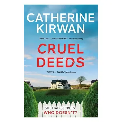 Cruel Deeds - Kirwan, Catherine