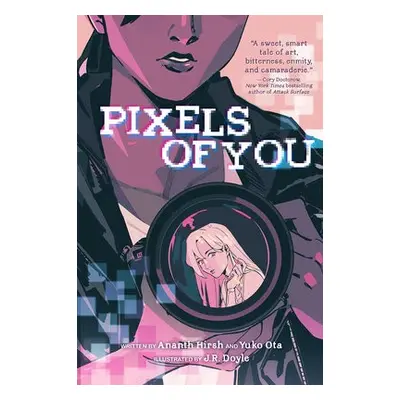 Pixels of You - Hirsh, Ananth a Ota, Yuko