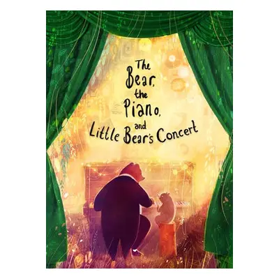 Bear, the Piano and Little Bear's Concert - Litchfield, David