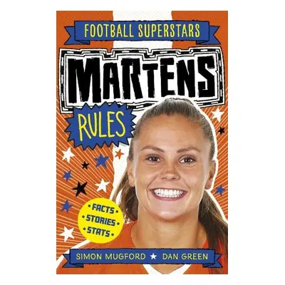 Football Superstars: Martens Rules - Mugford, Simon