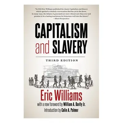 Capitalism and Slavery - Williams, Eric