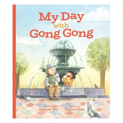 My Day with Gong Gong - Yee, Sennah