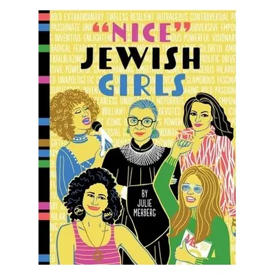 'Nice' Jewish Girls - Merberg, Julie