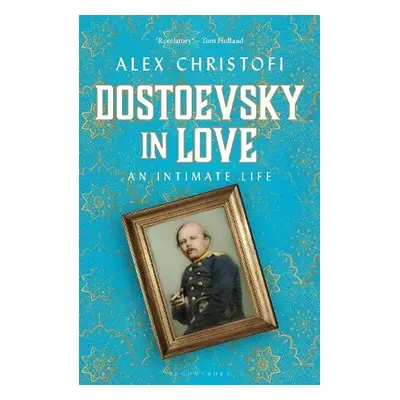 Dostoevsky in Love - Christofi, Alex