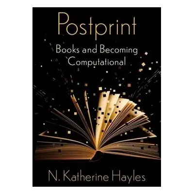 Postprint - Hayles, N. Katherine