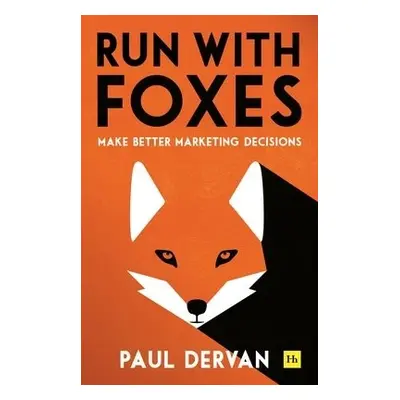 Run with Foxes - Dervan, Paul