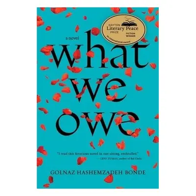 What We Owe - Bonde, Golnaz Hashemzadeh