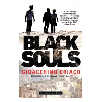 Black Souls - Criaco, Gioacchino