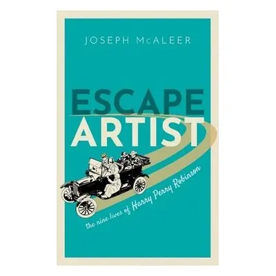 Escape Artist - McAleer, Joseph (Independent Historian)