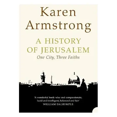 History of Jerusalem - Armstrong, Karen