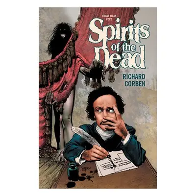 Edgar Allen Poe's Spirits Of The Dead 2nd Edition - Poe, Edgar Allan