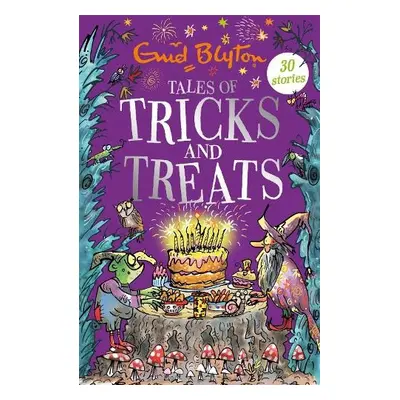 Tales of Tricks and Treats - Blyton, Enid