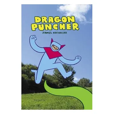 Dragon Puncher Book 1 - Kochalka, James