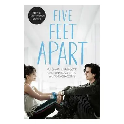 Five Feet Apart - Lippincott, Rachael a Daughtry, Mikki a Iaconis, Tobias