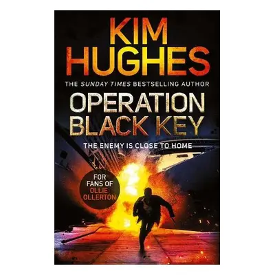 Operation Black Key - Hughes, Kim