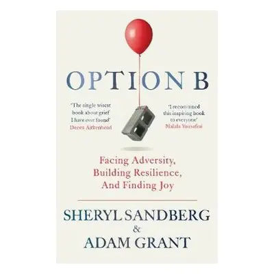 Option B - Sandberg, Sheryl a Grant, Adam