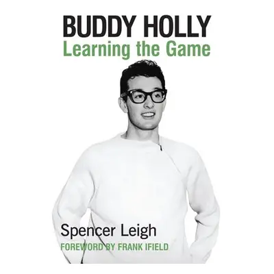 Buddy Holly - Leigh, Spencer