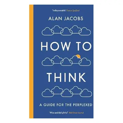 How To Think - Jacobs, Alan