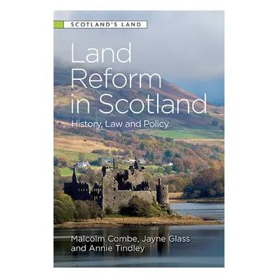 Land Reform in Scotland