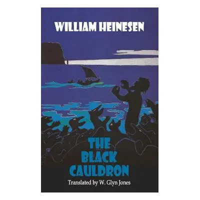 The Black Cauldron - Heinesen, William