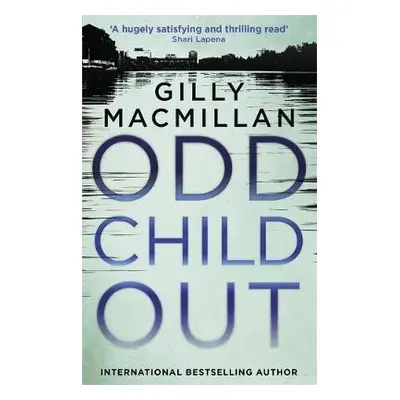 Odd Child Out - MacMillan, Gilly