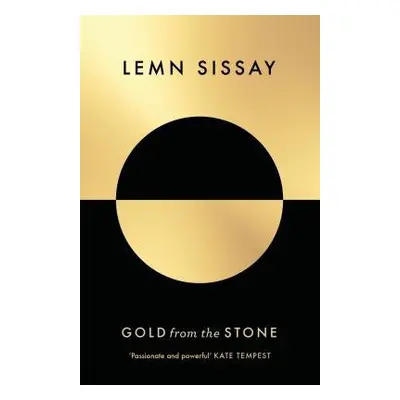 Gold from the Stone - Sissay, Lemn