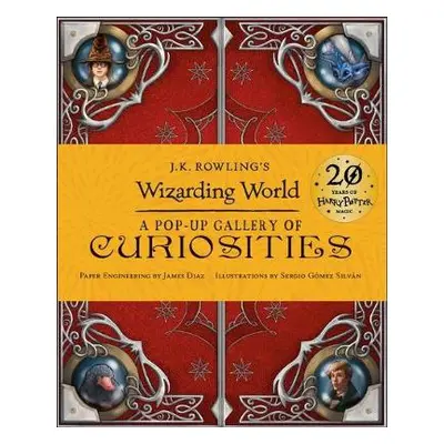 J.K. Rowling's Wizarding World - A Pop-Up Gallery of Curiosities - Bros., Warner