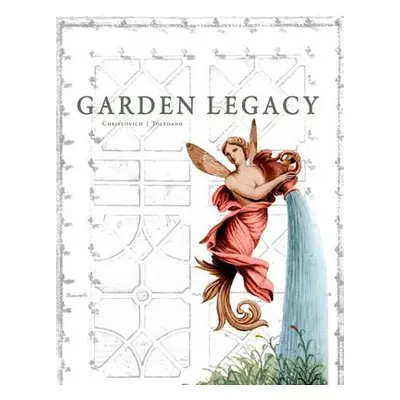 Garden Legacy - Cristovich, Mary Louise Mossy