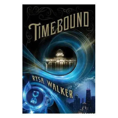 Timebound - Walker, Rysa