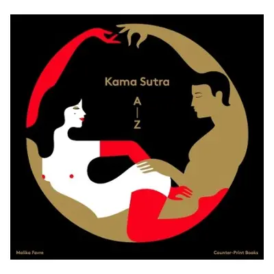 Malika Favre: Kama Sutra A-Z