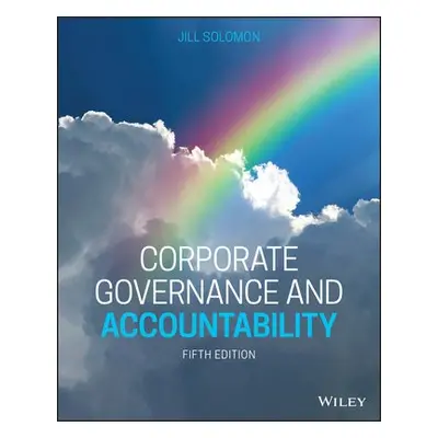 Corporate Governance and Accountability - Solomon, Jill