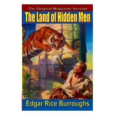 Land of Hidden Men - Burroughs, Edgar Rice