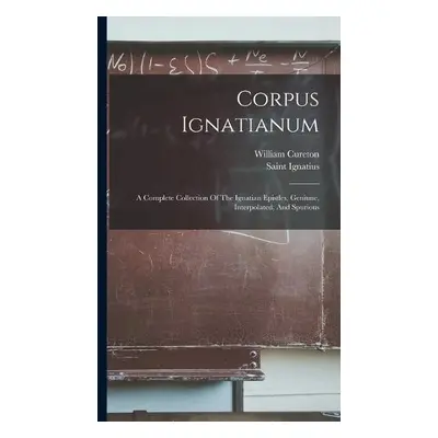 Corpus Ignatianum - Cureton, William