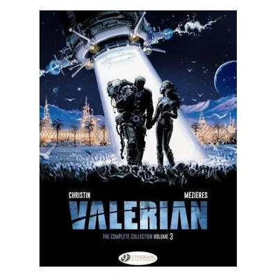 Valerian: The Complete Collection Volume 3 - Christin, Pierre