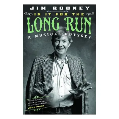 In It for the Long Run - Rooney, Jim