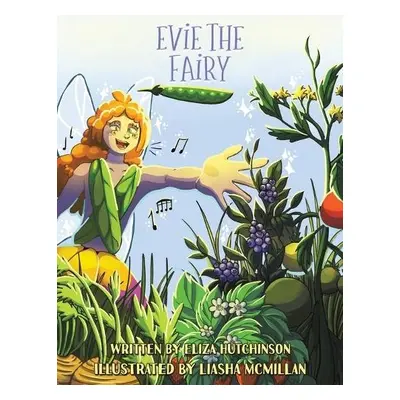 Evie the Fairy - Hutchinson, Eliza