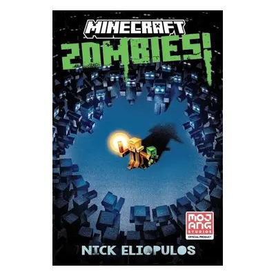 Minecraft: Zombies! - Eliopulos, Nick