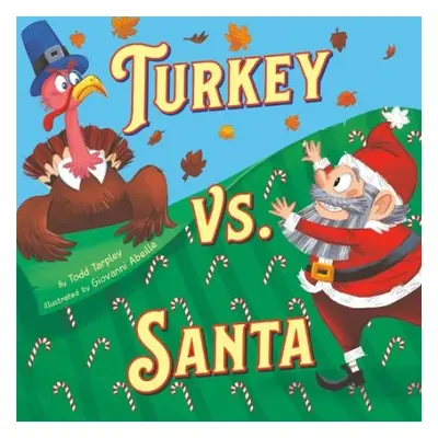 Turkey vs. Santa - Tarpley, Todd