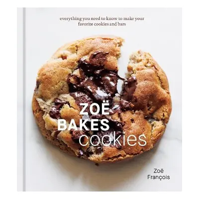 Zoe Bakes Cookies - Francois, Zoe