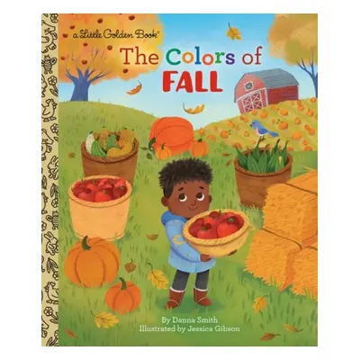 Colors of Fall - Smith, Danna a Gibson, Jessica