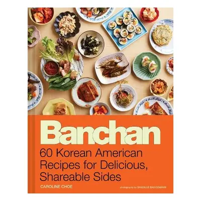 Banchan - Choe, Caroline