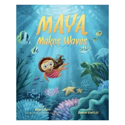 Maya Makes Waves - Gabeira, Maya