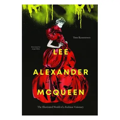 Lee Alexander McQueen - Rasmussen, Tom