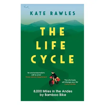 Life Cycle - Rawles, Kate